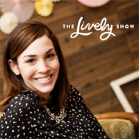 The Lively Show Podcast